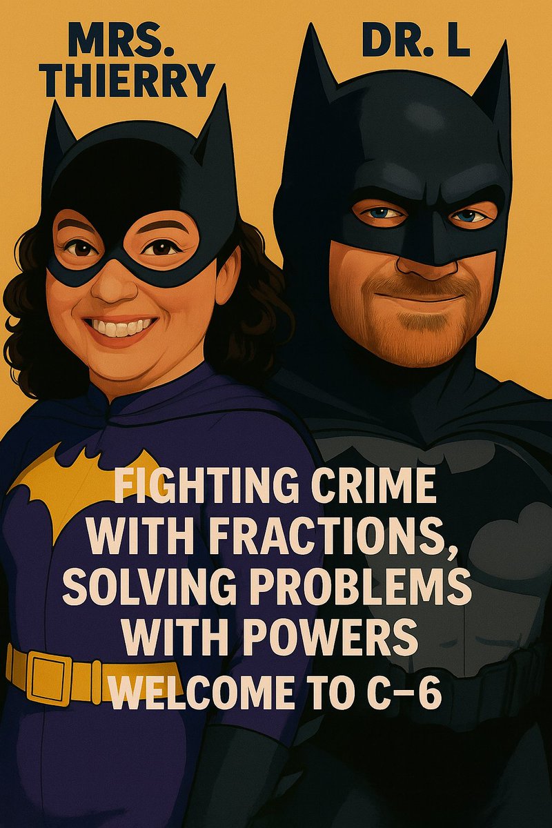 MaharanaMala's tweet photo. Where math is the mission, and superheroes lead the way! Mrs. Thierry &amp; Dr. L = our Batman &amp; Robin of Grade 6 🧮 Fighting crime with fractions. Solving problems with powers. Middle school math just got legendary. 💥 #MathHeroes #C9Squad #BatMath #Grade6Power https://t.co/rSgcIIurhH