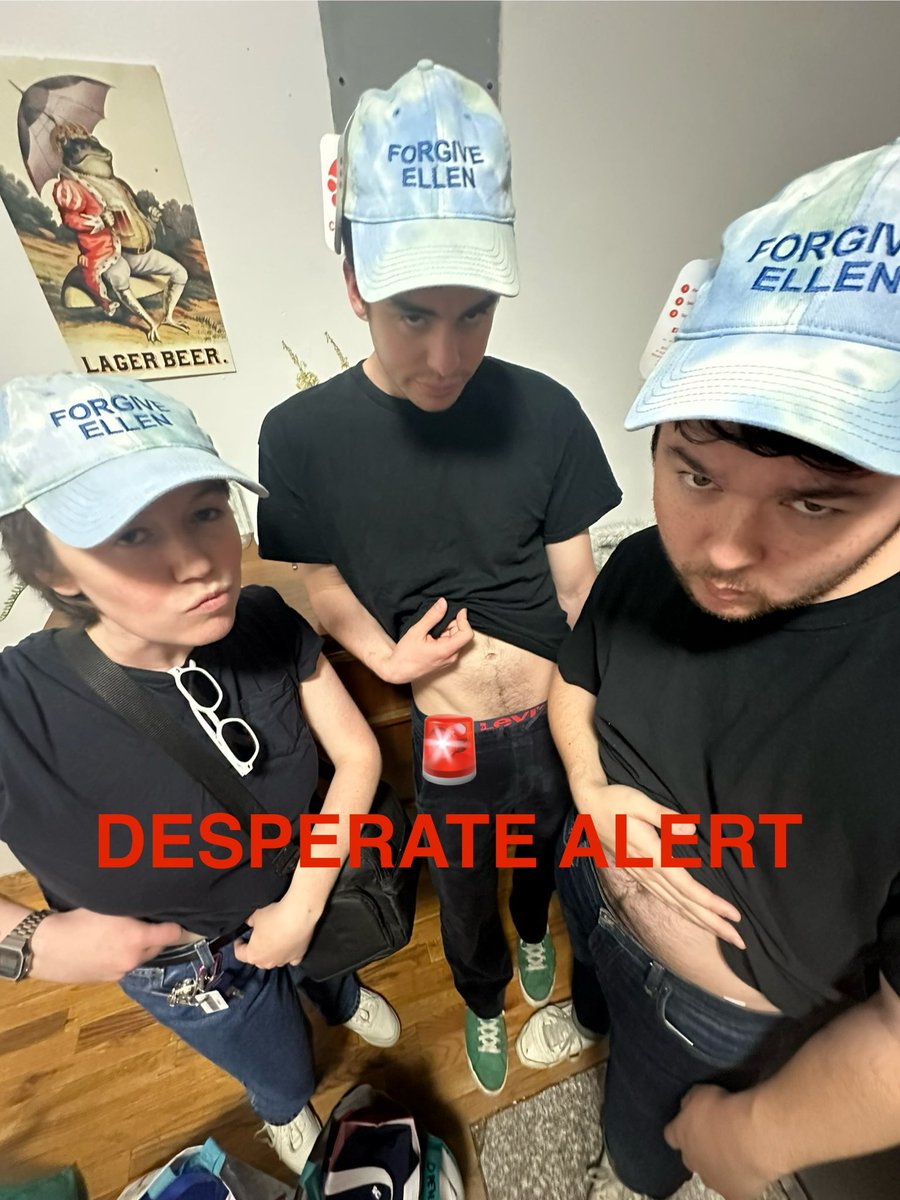 GIVEAWAY: 
IF YOU BUY A TICKET TO OUR PORTLAND SHOW, WE’LL GIVE ONE OF YOU THE ORIGINAL “FORGIVE ELLEN” HAT