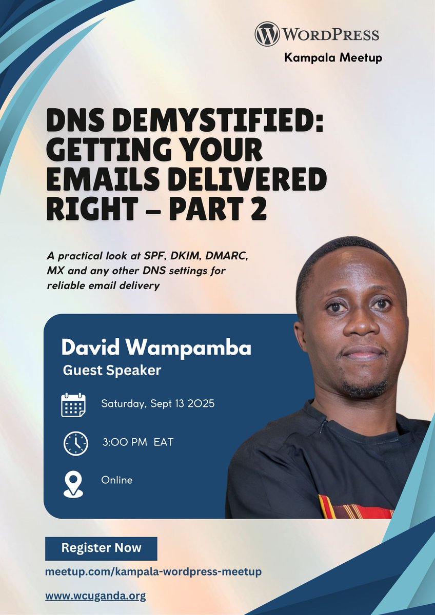 WordPressKLA's tweet image. Part 2 is here!
We covered the theory in part 1. Now let’s go hands-on with DNS records: SPF, DKIM, DMARC & MX.
Join us this Saturday with @davidofug and learn how to handle email deliverability in WordPress practically. RSVP - bit.ly/3VEVbhL
#WordPress #WPKLA
