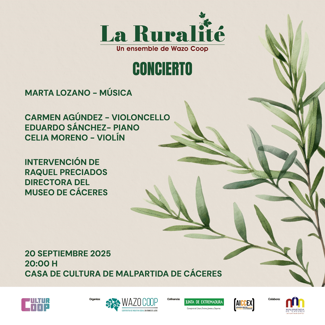 🎵 El arte como motor de transformación social
20 septiembre | 20:00h | Casa de Cultura, Malpartida de Cáceres. Entrada gratuita. 
El Ensemble La Ruralité presenta "Música Social" de Marta Lozano Molano: composiciones que abordan los ODS y conectan con nuestro patrimonio rural.