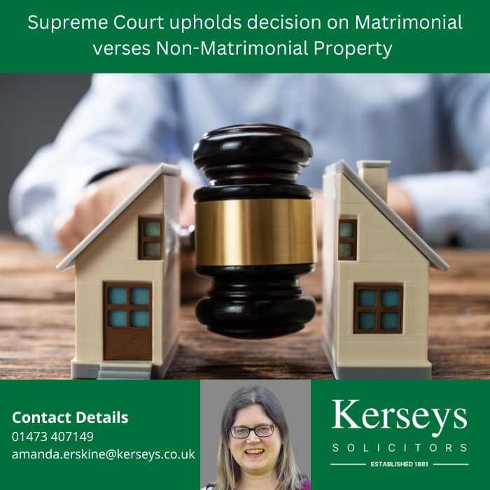 The Supreme Court upholds decision on Matrimonial verses Non-Matrimonial Property. Amanda Erskine Associate Family Solicitor at Kerseys Solicitors explains, the case was set to test the boundaries of the law and what can be classed as matrimonial property.
kerseys.co.uk/matrimonial-pr…