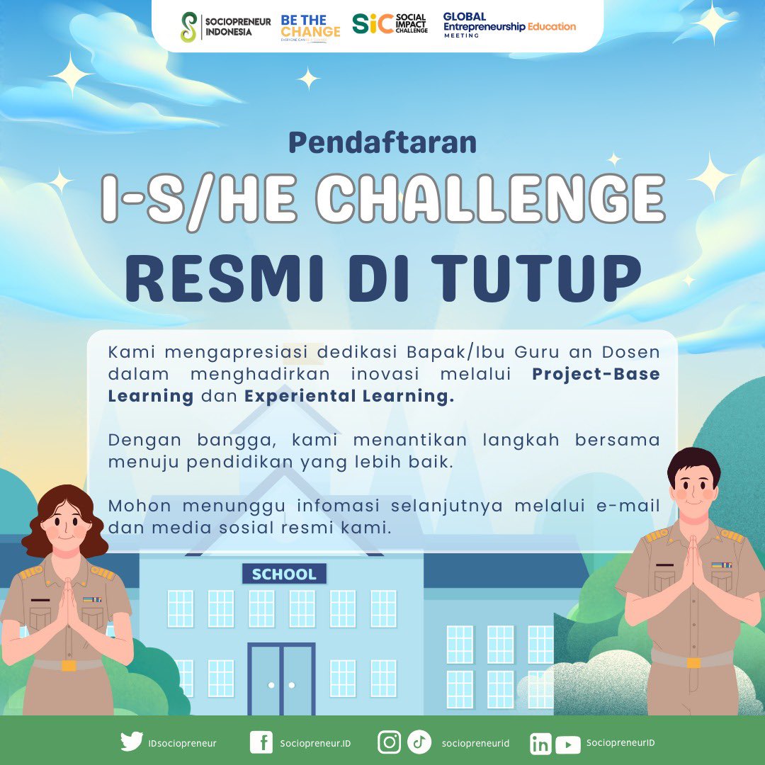 I-S/HE Challenge 2025 resmi ditutup! 
Terima kasih Guru &amp; Dosen atas semangat menghadirkan pembelajaran inovatif. 
Kini karya masuk tahap seleksi—stay tuned info selanjutnya di e-mail &amp; sosmed kami! #sociopreneurID