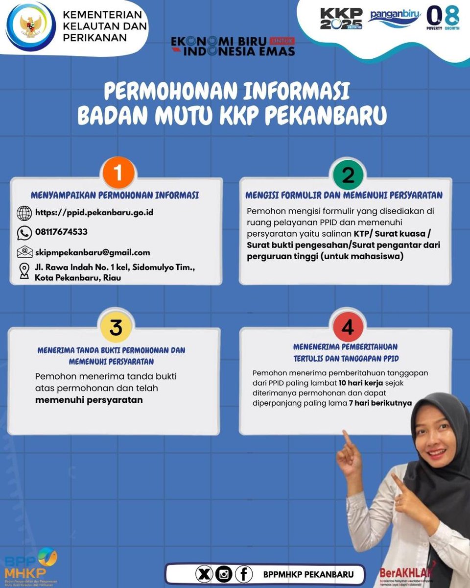 Hai #sahabatbahari
Mau ajukan permohonan informasi di Badan Mutu KKP Pekanbaru?
Yuk simak alurnya🙏 

#PanganBiru
#2025KKPRiseTogether
#EkonomiBiruUntukIndonesiaEmas
#SaktiWahyuTrenggono 
#KKPGOID
#BadanMutuKKPInformatif
#BringSafetyThroughQuality
