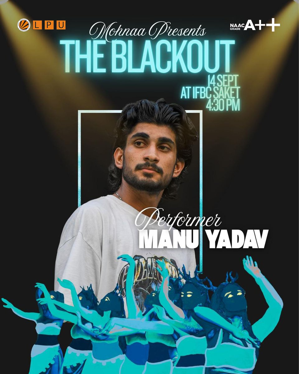 dsw_lpu's tweet image. The Blackout Event by Mohnaa Shrivastava ✨

Get ready, Delhi! On 14th September 2025, our super-talented students Meghan and Manu Yadav from LPU will be performing at Blackout — a stage that reminds us that our time on earth is limited. 
#LPUStars #DanceWithPurpose
