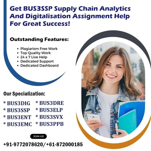 ShirleyNicole26's tweet photo. Attain our BUS3SSP Supply Chain Analytics and Digitalisation assignment help! 
#BUS5PB #BUS3SSP #BUS3LD #BUS5CA #BUS5PA #BUS2SMV #AssignmentHelp #CourseHelp #Australia #BUS3ENT #LaTrobeUniversity #AssignmentHelpAustralia #AssessmentHelp #HemeworkHelp #AustraliaAssignmentHelp https://t.co/w0pDDnTCjS