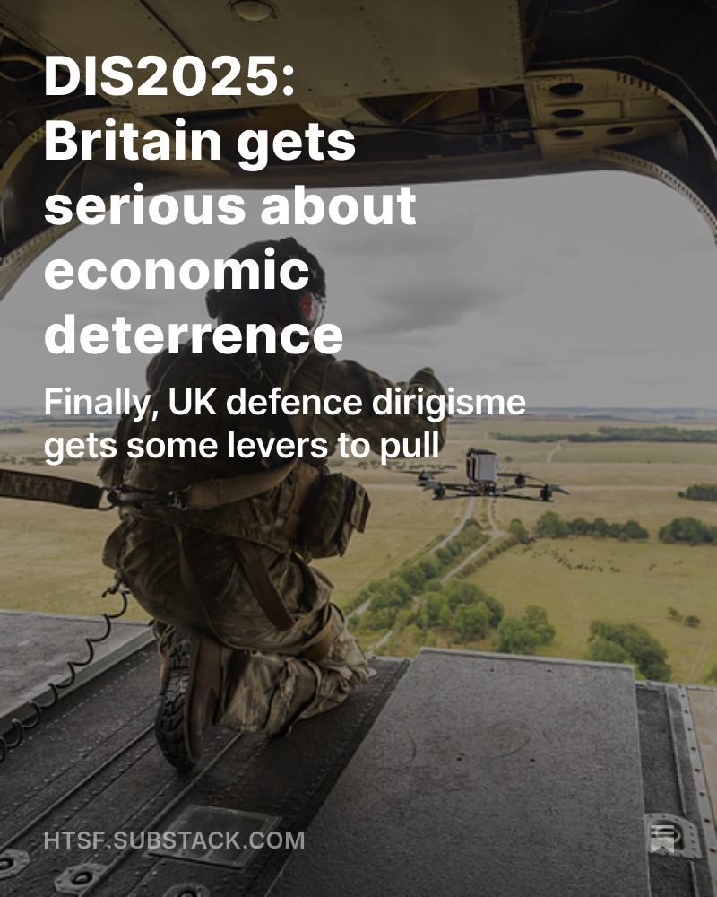 Britain just got serious about economic deterrence. A quick guide to the Defence Industrial Strategy 2025... 1/ The last remnant of "global competition by default is gone"... we are into serious defence dirigisme, with new granular institutions to match...