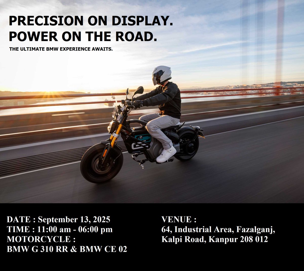 JagoKanpurJago's tweet photo. 🏍️ Precision meets Power .
Experience the ultimate @BMWMotorrad_IN ride in #Kanpur

📍 Save the Date : September 13, 2025
✨Test ride the #BMW #G310RR &amp; #CE02

@SpeedMotorwagen 
#BMWMotorrad #BMWMotorrad_IN #MotorradDays #MakeLifeARide #SpeedMotorwagen #Fazalganj #JagoKanpurJago https://t.co/43ObTrVZ44