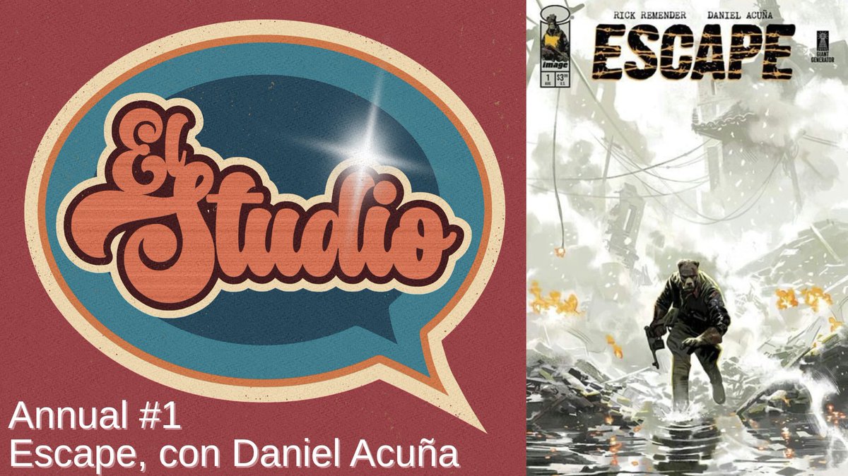 🚨 ¡Programa especial! 🚨

▶️ "Escape", con Daniel Acuña (para <a href="/ImageComics/">Image Comics</a>).

✍️ Hablamos de uno de los cómics del momento en USA con su autor.

🎙 ¿Quieres conocer el proceso de creación que Rick Remender y <a href="/LagartoMurciano/">Daniel Acuña Perez</a> han seguido?

🎧 Escúchanos: linktr.ee/podcastelstudio
