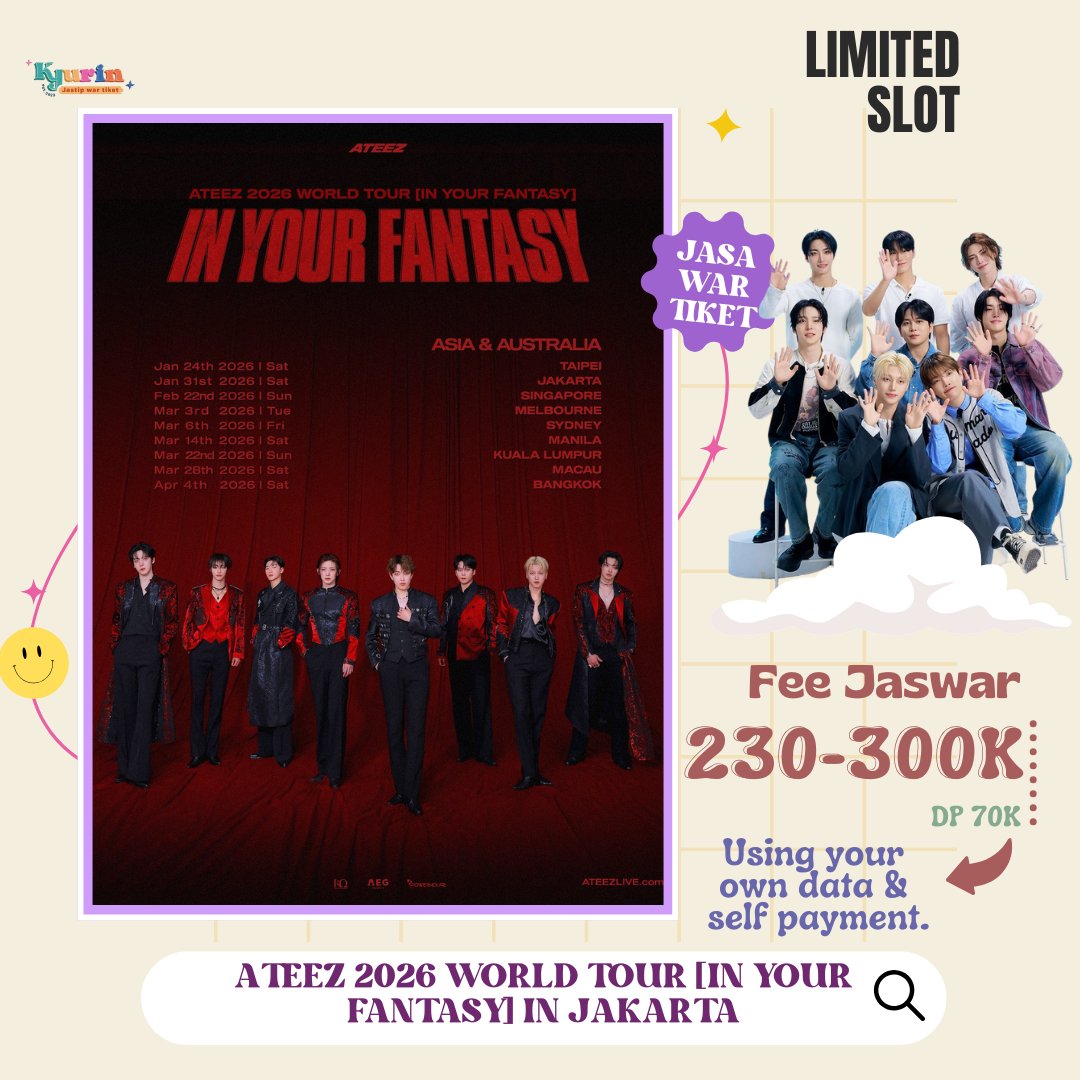 Open Jasa War Tiket
ATEEZ 2026 WORLD TOUR [IN YOUR FANTASY] IN JAKARTA*

Fee: 230k-300k/tiket
✅Data pribadi
✅Self payment
✅Win rate 91.8%

Form: bit.ly/ATEEZ26
*Open request for Taipei, Singapore, Kuala Lumpur, Bangkok, dll.

💌 ATINY, WA us for more details
Proofs &amp;