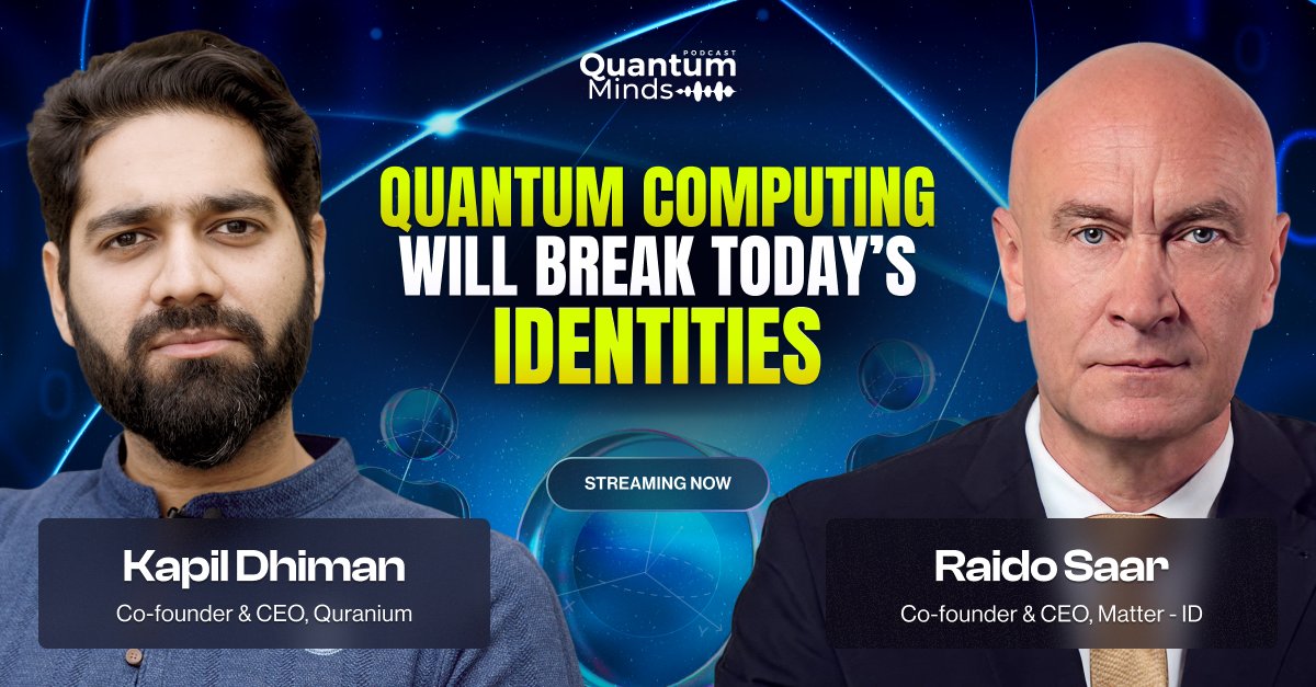 Klarda Insight (@legend_lfw) on Twitter photo 🎙️ New #QuantumMinds Ep.4 is live! <a href="/QM_Podcast/">Quantum Minds Podcast</a> <a href="/quranium_org/">Quranium</a>
Kapil Dhiman <a href="/iamkapildhiman/">Kapil Dhiman</a> & Olivia Karlsson in conversation with <a href="/raidosaar/">Raido Saar</a> (CEO, @MatterID) 🚀
➡️ Why digital identities are broken
➡️ Millions of hacks daily
➡️ How quantum computing will reshape identity
🎧 🎙️ New #QuantumMinds Ep.4 is live! <a href="/QM_Podcast/">Quantum Minds Podcast</a> <a href="/quranium_org/">Quranium</a>
Kapil Dhiman <a href="/iamkapildhiman/">Kapil Dhiman</a> & Olivia Karlsson in conversation with <a href="/raidosaar/">Raido Saar</a> (CEO, @MatterID) 🚀
➡️ Why digital identities are broken
➡️ Millions of hacks daily
➡️ How quantum computing will reshape identity
🎧