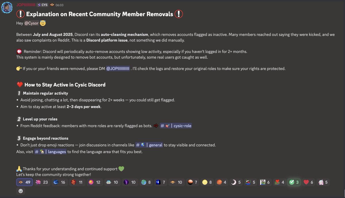 Some Cysors told us they got kicked from DS   Don’t worry — it wasn’t manual !!!  👉Discord’s auto-pruning sys flagged in-e acc in July–Aug Real mem got caught by mistake.
If you were removed, just rejoin &amp; DM <a href="/JOPI_piging/">JOPI༅🐧</a>  — do my best to check and restore your roles <a href="/cysic_xyz/">Cysic (mainnet arc)</a>