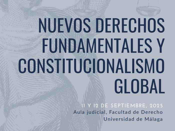 Este jueves en <a href="/InfoUMA/">Universidad de Málaga</a> 
Nuevos derechos fundamentales y constitucionalismo global
<a href="/AngelRod_/">Angel Rodríguez</a> <a href="/GasparRepresa/">Gaspar González Represa</a> <a href="/ACE_ACOES/">ACE_ACOES</a> <a href="/JoseC_Nieto/">José Carlos Nieto</a>