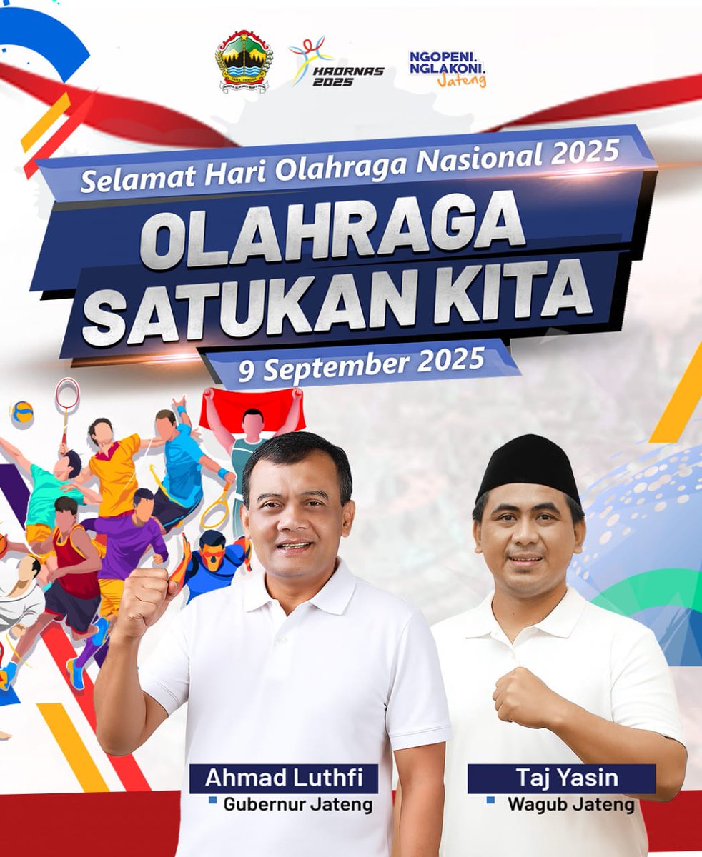 Selamat Hari Olahraga Nasional 2025. 9 September 2025 " Olahraga Satukan Kita "  #hariolahraganasional 
#ngopeninglakoni #jawatengah #gubernurjateng #wagubjateng