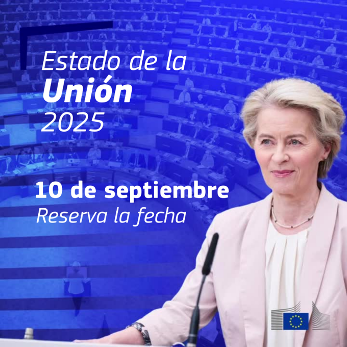 EuropeDirectCor's tweet photo. 🇪🇺 La presidenta @vonderleyen pronunciará, el próximo 10 de septiembre, el discurso sobre el Estado de la Unión 2025.

Podrás seguirlo EN DIRECTO a través cuentas de X, YouTube y Facebook.

🕐 A partir de las 9AM 🇪🇸 Con traducción simultánea

https://t.co/RBhhqh3sUq
 #SOTEU https://t.co/AxFYjDAn2Q