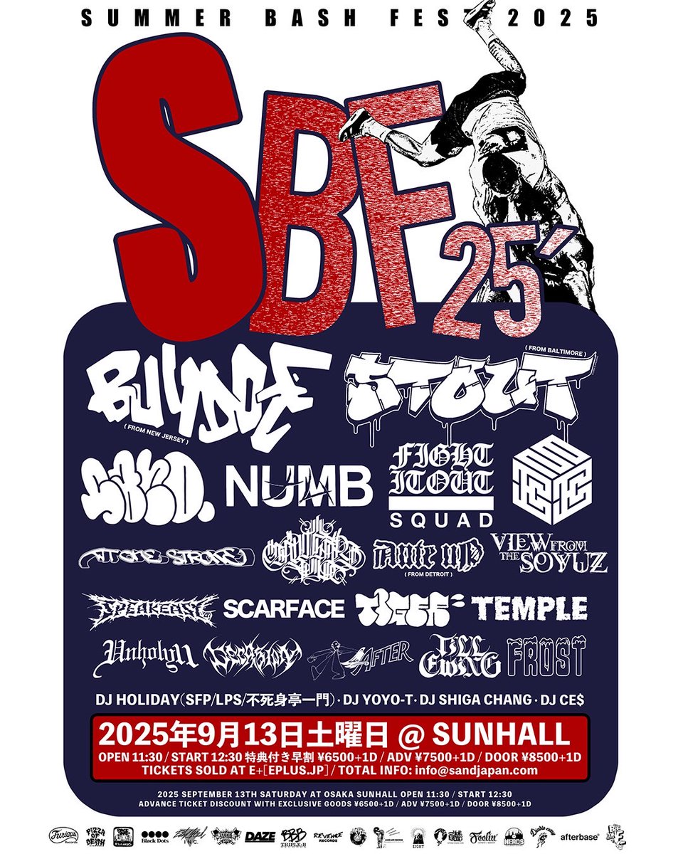 atonestroke's tweet photo. 9/13 大阪sunhall
SUMMER BASH FEST 2025

BULLDOZE
STOUT
SAND
NUMB
FIGHT IT OUT
PAYBACK BOYS
AT ONE STROKE
CALUSARI
ANTE UP
VIEW FROM THE SOYUZ
SPEAKEASY
SCARFACE
TIGER
TEMPLE
UNHOLY11
DECASION
AFTER
TILL EWING
FROST
DJ HOLIDAY(SFP/LPS/不死身亭一門)
DJ YOYO-T
DJ SHIGA CHANG 
DJ CE$ https://t.co/NxE3HpkB0E