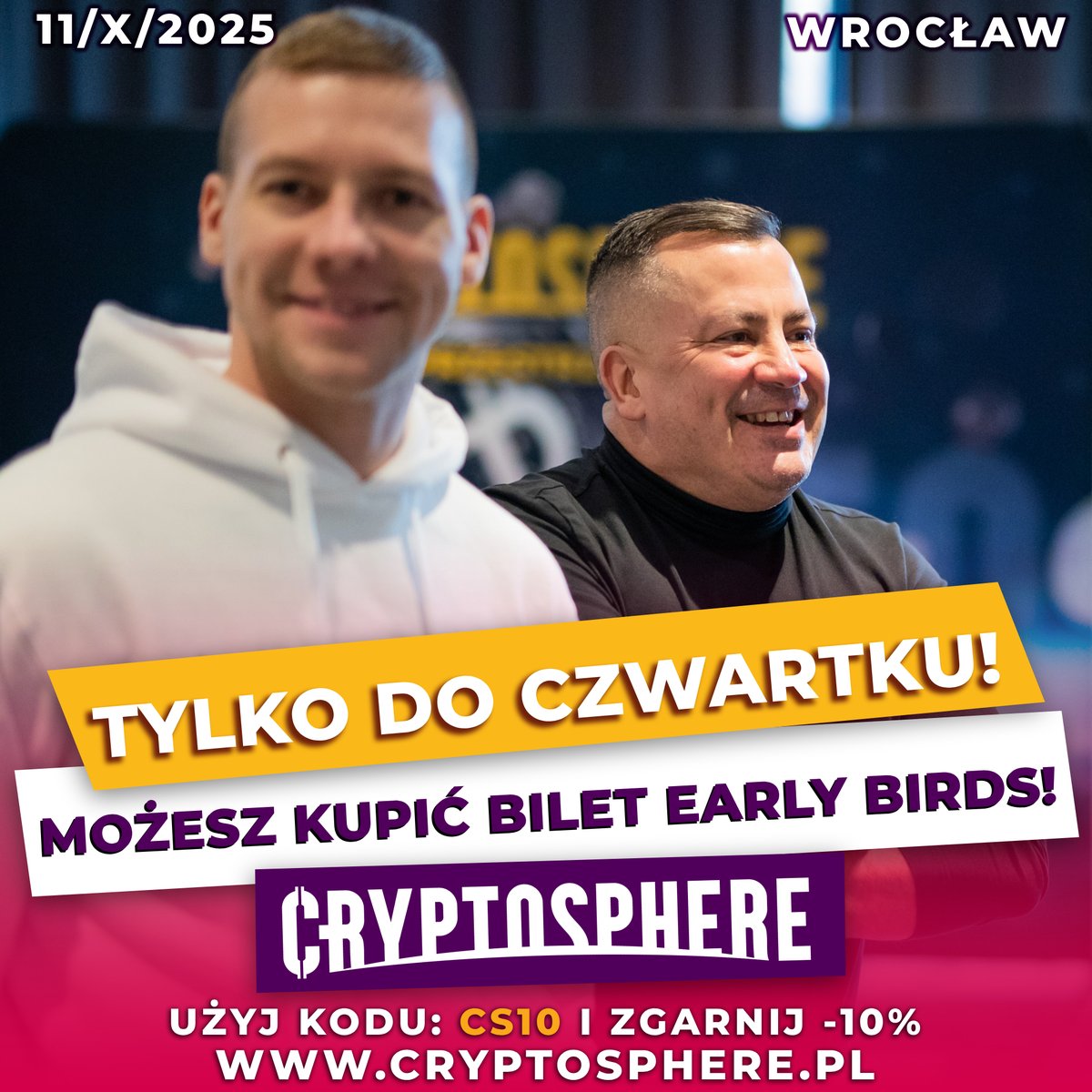 CryptoSphere (@cryptospherepl) on Twitter photo 🚨 Ostatnia prosta – tylko 2 dni Early Birds!
#CryptoSphere = zero ściemy, 100% krypto 🚀
📅 11.X, Wrocław
🎟 Kup bilet → cryptosphere.pl
🔥 Kod CS10 = -10% na General
<a href="/Andrzej_BTC/">andrzej.btc</a> <a href="/EKryptowalut/">Encyklopedia Kryptowalut</a> <a href="/Mikey_Satoshi/">Mike Satoshi</a> <a href="/BartekJuraszek_/">Bartek Juraszek</a> <a href="/dvd_ba/">Marcin Lewandowski (Relocatify) 🇰🇭</a> <a href="/rav3n_pl/">Rafał 'prostuje ₿itcoina' Kiełbus</a> <a href="/PortfelK/">Kowalski</a> <a href="/czasinwestora/">Czas Inwestora</a> 🚨 Ostatnia prosta – tylko 2 dni Early Birds!
#CryptoSphere = zero ściemy, 100% krypto 🚀
📅 11.X, Wrocław
🎟 Kup bilet → cryptosphere.pl
🔥 Kod CS10 = -10% na General
<a href="/Andrzej_BTC/">andrzej.btc</a> <a href="/EKryptowalut/">Encyklopedia Kryptowalut</a> <a href="/Mikey_Satoshi/">Mike Satoshi</a> <a href="/BartekJuraszek_/">Bartek Juraszek</a> <a href="/dvd_ba/">Marcin Lewandowski (Relocatify) 🇰🇭</a> <a href="/rav3n_pl/">Rafał 'prostuje ₿itcoina' Kiełbus</a> <a href="/PortfelK/">Kowalski</a> <a href="/czasinwestora/">Czas Inwestora</a>