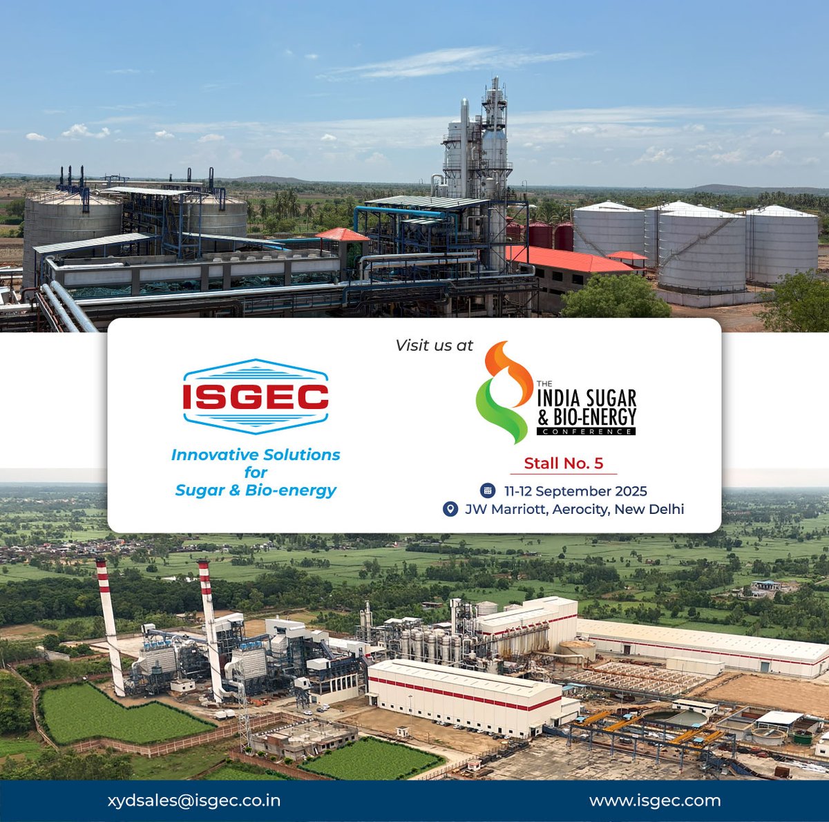 Isgec is participating in the upcoming India Sugar &amp; Bio-energy Conference 2025, where we will showcase advanced technologies and innovative solutions designed to support your business goals.

📅 11–12 September 2025
📍 JW Marriott, Aerocity, New Delhi

#IsgecSugarMills #ISMA2025