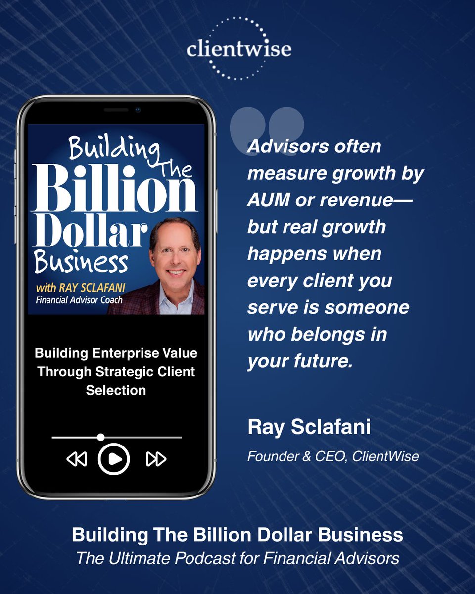 ClientWise's tweet image. Building enterprise value starts with one overlooked skill: choosing the right clients. Check out the new episode of Building the Billion Dollar Business with Ray Sclafani.
bit.ly/485KITY

#BillionDollarBusiness #FinancialAdvisors #FinancialAdvisorCoach