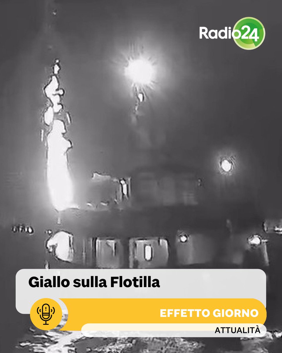 Giallo sulla Flotilla. E ancora: la crisi di governo in Francia, il rapporto Coop 2025 sugli italiani e il calo di iscrizioni a infermieristica. Ascolta Effetto giorno. 👇
tinyurl.com/y27t35vy

#Radio24 #Gaza #Francia #News #Economia