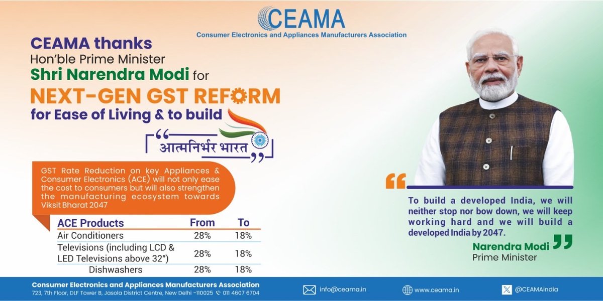 CEAMA thanks Hon’ble Prime Minister Shri Narendra Modi ji for NEXT-GEN GST Reform 
<a href="/DPIITGoI/">DPIIT India</a> <a href="/GoI_MeitY/">Ministry of Electronics & IT</a>