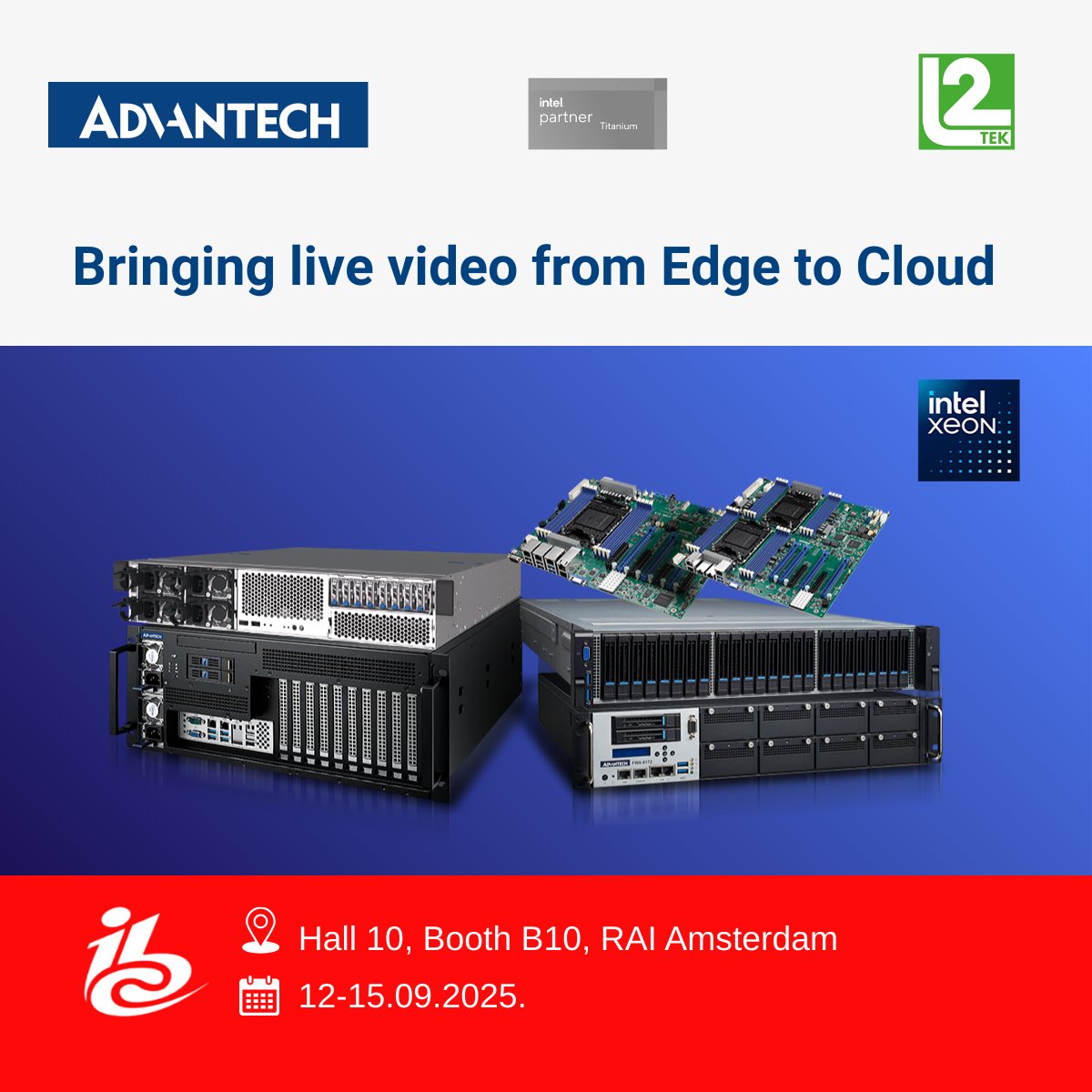 Advantech_IIoT's tweet image. ⏱️The countback has started⏱️
🤝 Meet our team at IBC2025 in RAI Amsterdam between 12 and 15 September and discover how our SKY servers and ASMB server boards can help you solve your video processing challenges.
Visit the event page for further details: bit.ly/IBC2025_…