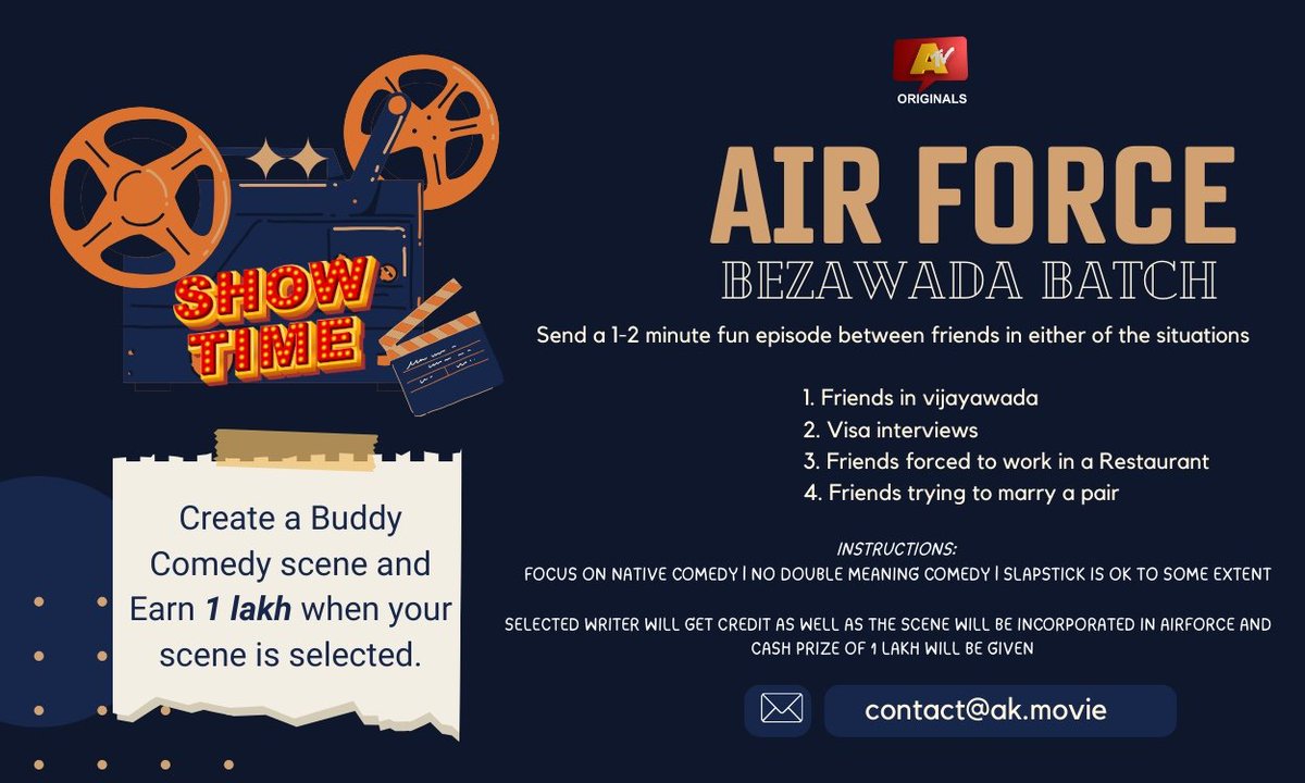 AK Entertainments (@akentsofficial) on Twitter photo 🚨 Calling All Storytellers!
Create a buddy comedy scene & stand a chance to WIN ₹1 Lakh 💥
Submit a 1–2 min comedy scene 📃
→ If selected, win cash prize + credit in #AirForce - Bezawada Batch 🎥
📩 submit now: contact@ak.movie
#ShowTime <a href="/ATVOriginals/">ATV Originals</a> <a href="/AKentsOfficial/">AK Entertainments</a> 🚨 Calling All Storytellers!
Create a buddy comedy scene & stand a chance to WIN ₹1 Lakh 💥
Submit a 1–2 min comedy scene 📃
→ If selected, win cash prize + credit in #AirForce - Bezawada Batch 🎥
📩 submit now: contact@ak.movie
#ShowTime <a href="/ATVOriginals/">ATV Originals</a> <a href="/AKentsOfficial/">AK Entertainments</a>