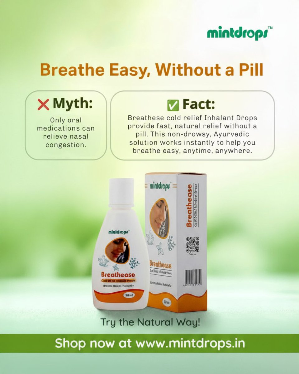 themintdrops's tweet photo. ❌: Only oral medicines can relieve nasal congestion.
✔️: Breathease Cold Relief Inhalant Drops, enriched with Menthol, Thymol, Camphor & Eucalyptus, provide quick and natural relief that helps you breathe freely again.
Choose nature’s way to clear your congestion.
#mintdrops https://t.co/K4TOMWvNpq