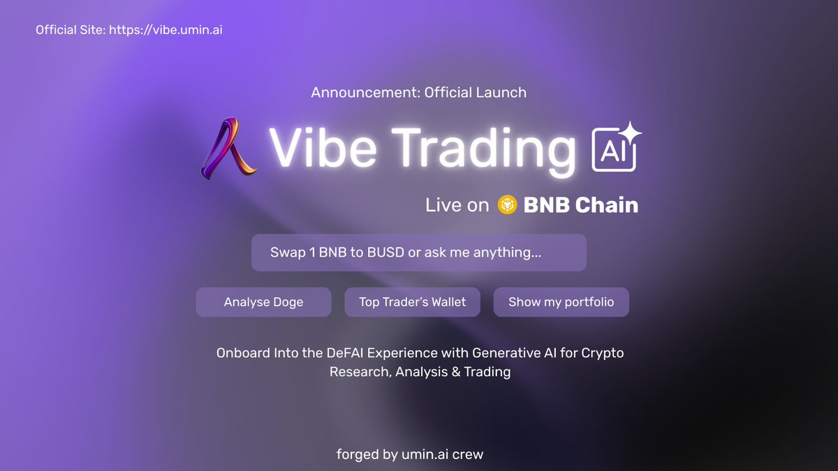 Today we proudly launch Vibe Trading. your AI-powered, self-custody trading assistant now live with <a href="/BNBCHAIN/">BNB Chain</a> ecosystem support  🌊

Vibe is the world’s first generative DeFAI platform to let you swap tokens with just a prompt.
Prompt. Sign. Swap. That’s the vibe!

Here’s what
