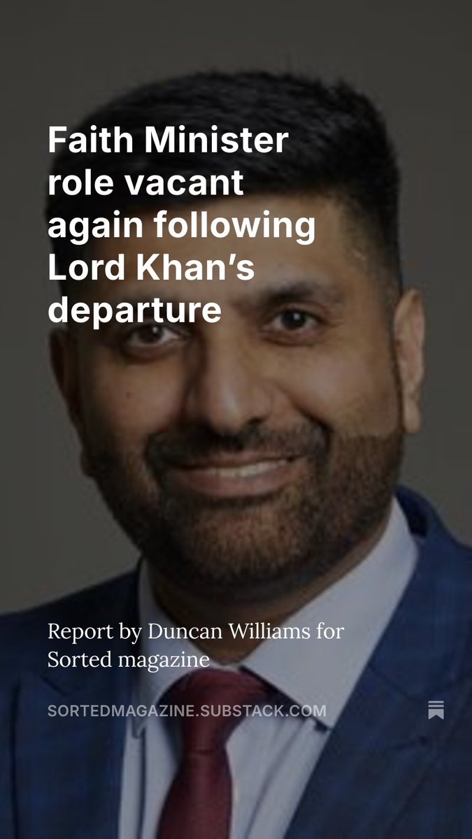 Figures across the UK’s faith sector have praised Lord Khan’s work and expressed concern about the uncertainty surrounding the future of the post.

open.substack.com/pub/sortedmaga…