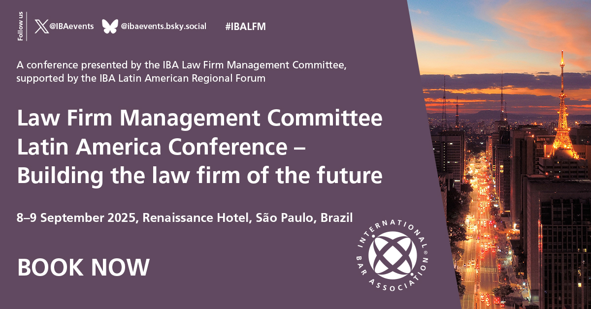 📢 CONTINUES TODAY: #IBALFM ‘Law Firm Management Committee Latin America Conference - Building the law firm of the future' 

🗓️ 8-9 Sep 🌎São Paulo, Brazil

More Info ➡ bit.ly/IBALFM-8-9Sept

🔹 Presented by IBA #Law Firm Management Committee