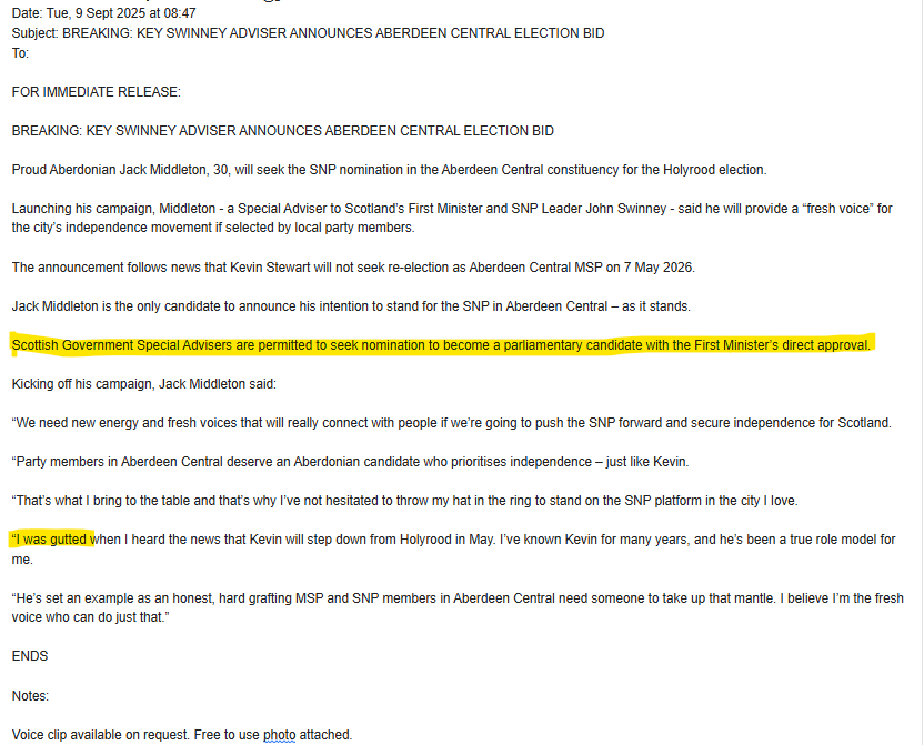 Breathless "BREAKING" press release from Scot Gov spin doc announcing his MSP candidacy. Classic SpAd line highlighted - nudge nudge the First Minister is backing me wink wink (to be denied with utmost indignation, obv). And never seen a more "gutted" statement re incumbent going