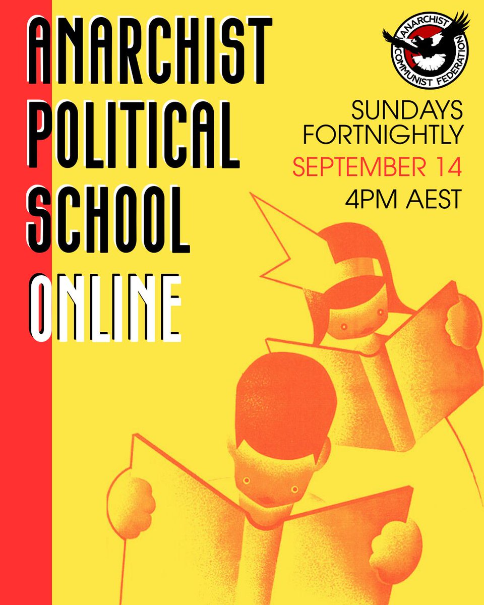 Want to learn about the theory, revolutionary strategy and emancipatory vision of anarchist communism? Then attend the <a href="/ancomfederation/">Anarchist Communist Federation</a>'s Online Political School that will be held fortnightly from September 14th onwards from 6PM-7:30PM NZT. Register here: zoom.us/meeting/regist…