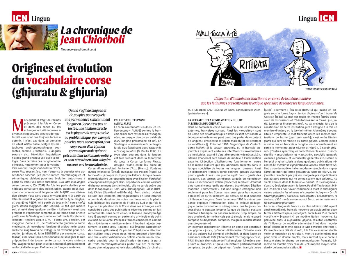 ORIGINES ET ÉVOLUTION DU VOCABULAIRE CORSE (GHJURATU &amp; GHJURIA)
(Jean Chiorboli, 22/08/2025, icn.corsica, chronique 093)
Contact, infos &amp; texte intégral: linguacorsica@gmail.com