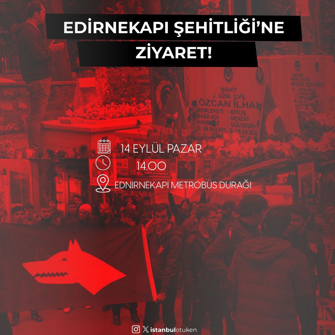 Edirnekapı Şehitliği’ne ziyaret !

Katılacak soydaşlarımız hesabımıza mesaj göndererek bilgi alabilirler.

#İstanbulOtuken #EdirneKapıŞehitliği #GençAtsızlar #TürkçülerUnutmaz