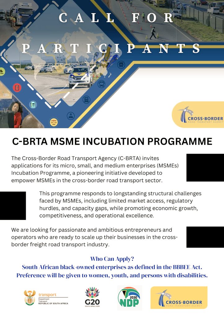CBRTA_ZA's tweet image. A CALL FOR PARTICIPATION: C-BRTA MSME INCUBATION PROGRAMME!!
#CbrtaIncubationProgramme
#EnterpriseDevelopment
#CrossBorderRoadTransport
#InduatryDevelopment