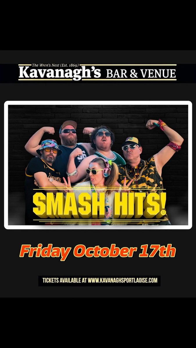 Smash Hits are bringing the ultimate party to Kavanagh’s, Portlaoise 💥
Expect wall-to-wall anthems, wild energy, and a dancefloor that won’t quit 🙌🎶

#SmashHits
#PortlaoiseNights
#PartyMode
#DancefloorMadness
#LiveMusicEnergy