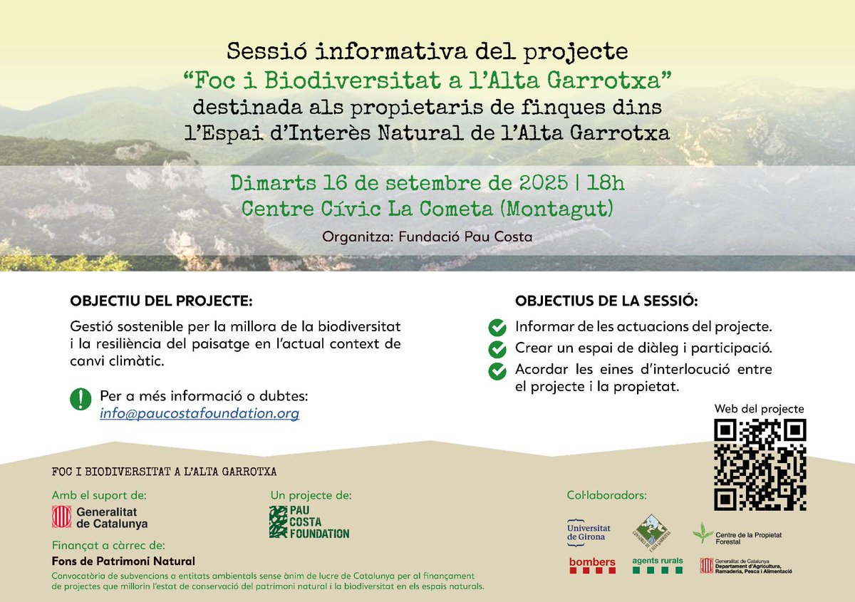 Sessió informativa del projecte "Foc i Biodiversitat a l'Alta Garrotxa" destinada als propietaris de finques dins l'Espai d'Interès Natural de l'Alta Garrotxa. 

📅Dimarts 16 de setembre de 2025
⏰A les 18h
📍Centre Cívic La Cometa (Montagut)