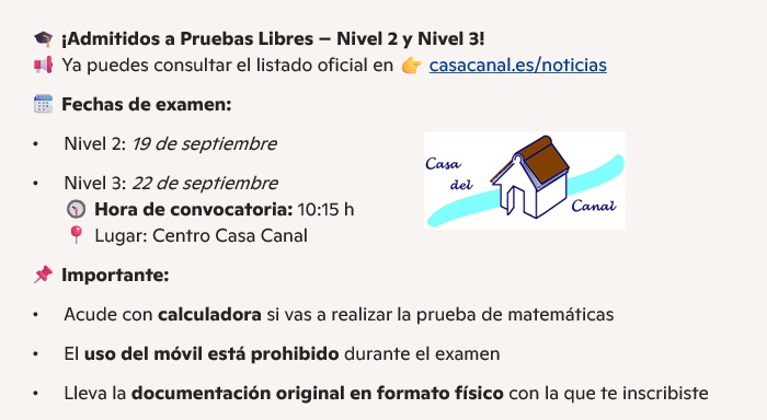 CPEPA Casa del Canal (@cpepacasacanal) on Twitter photo 🎓 ¡Admitidos a Pruebas Libres – Nivel 2 y Nivel 3!
📢 Ya puedes consultar el listado oficial en 👉 casacanal.es/noticias
🗓 Fechas de examen:
Nivel 2: 19 de septiembre
Nivel 3: 22 de septiembre
🕥 Hora de convocatoria: 10:15 h
<a href="/EPAAragon/">Educación de Personas Adultas Aragón</a> <a href="/RedEvolucionAr/">RedEvolucion</a> #epaaragon 🎓 ¡Admitidos a Pruebas Libres – Nivel 2 y Nivel 3!
📢 Ya puedes consultar el listado oficial en 👉 casacanal.es/noticias
🗓 Fechas de examen:
Nivel 2: 19 de septiembre
Nivel 3: 22 de septiembre
🕥 Hora de convocatoria: 10:15 h
<a href="/EPAAragon/">Educación de Personas Adultas Aragón</a> <a href="/RedEvolucionAr/">RedEvolucion</a> #epaaragon
