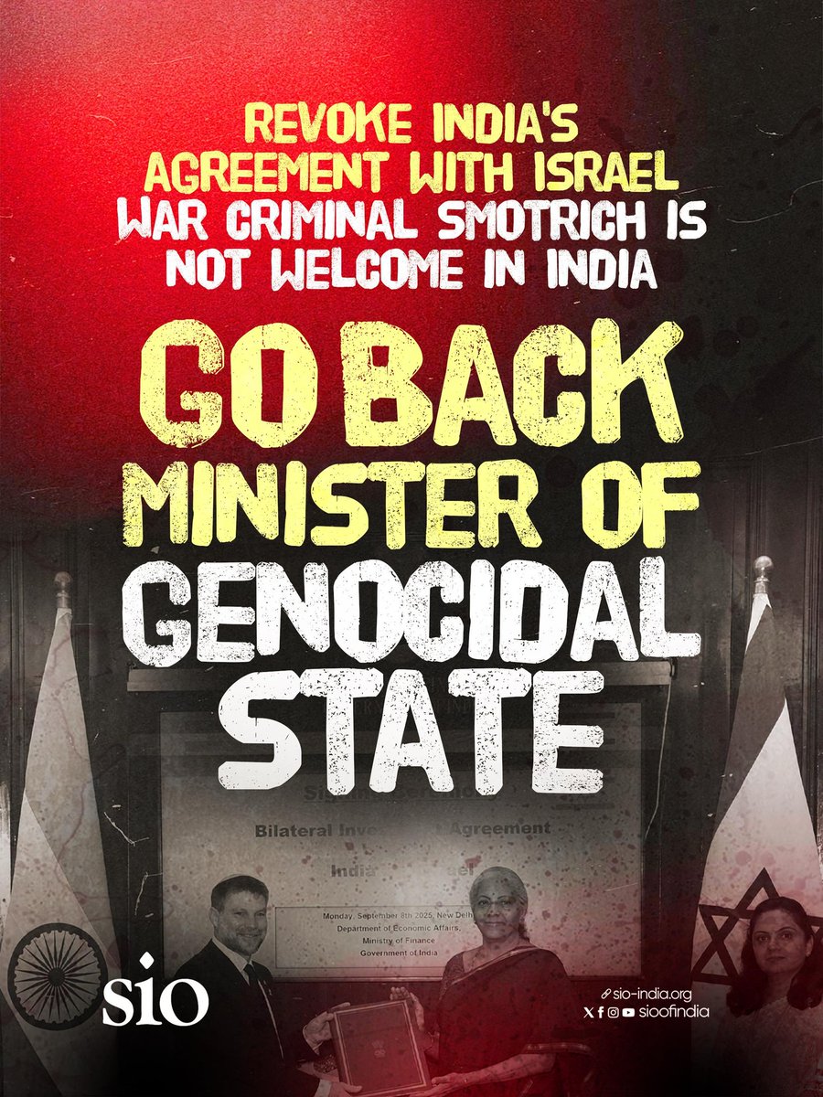 sioindia's tweet photo. Revoke India's agreement with Israel; SIO strongly condemns welcoming Minister of genocidal state Bezalel Smotrich in India.

SIO of India https://t.co/OLUdAmu1Kp