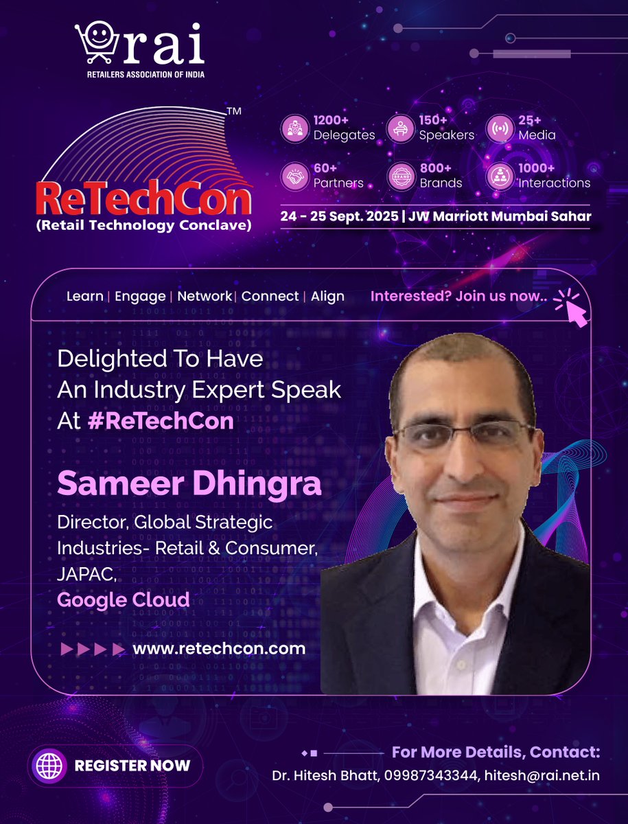rai_india's tweet image. 🚀 Where Retail Meets the Future

We’re thrilled to welcome Sameer Dhingra, Director – Global Strategic Industries, Retail &amp;amp; Consumer (JAPAC) at Google Cloud, to the stage at #ReTechCon 2025!

With decades of experience driving digital transformation for leading retailers across