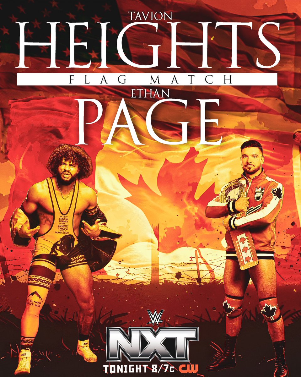 dinncustoms's tweet photo. ๐บ๐ธ vs ๐จ๐ฆ โ The battle of flags, pride, and supremacy! Tavion Heights steps up to represent the Stars & Stripes, while Ethan Page stands tall for the Maple Leaf ๐. Tonight on NXT, who raises their flag in victory?
#WWENXT #FlagMatch #HeightsVsPage https://t.co/nSs2Ix31KC