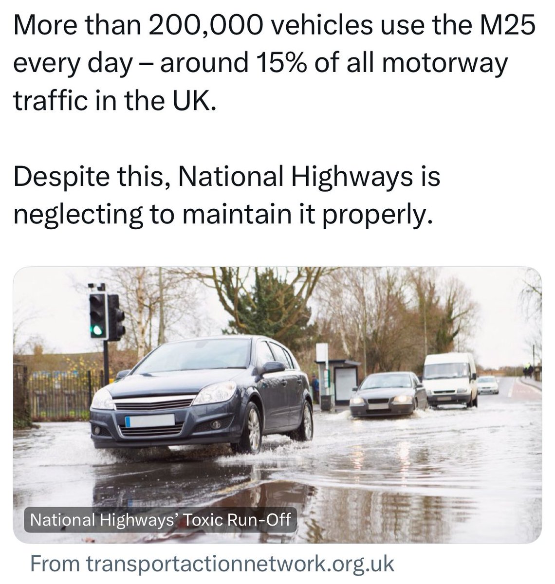 The toxic run off from the M25 is polluting our waterways while the vehicle exhaust emissions poison the air we breathe.