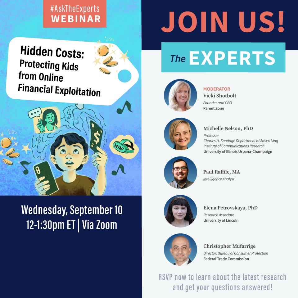TheParentsZone's tweet image. Join our CEO Vicki Shotbolt as she moderates the @childrenscreens #AskTheExperts webinar.

“Hidden Costs: Protecting Kids from Online Financial Exploitation”

Wednesday, 10th September at 5pm GMT (12pm ET) via Zoom.

Sign up below

us02web.zoom.us/webinar/regist…