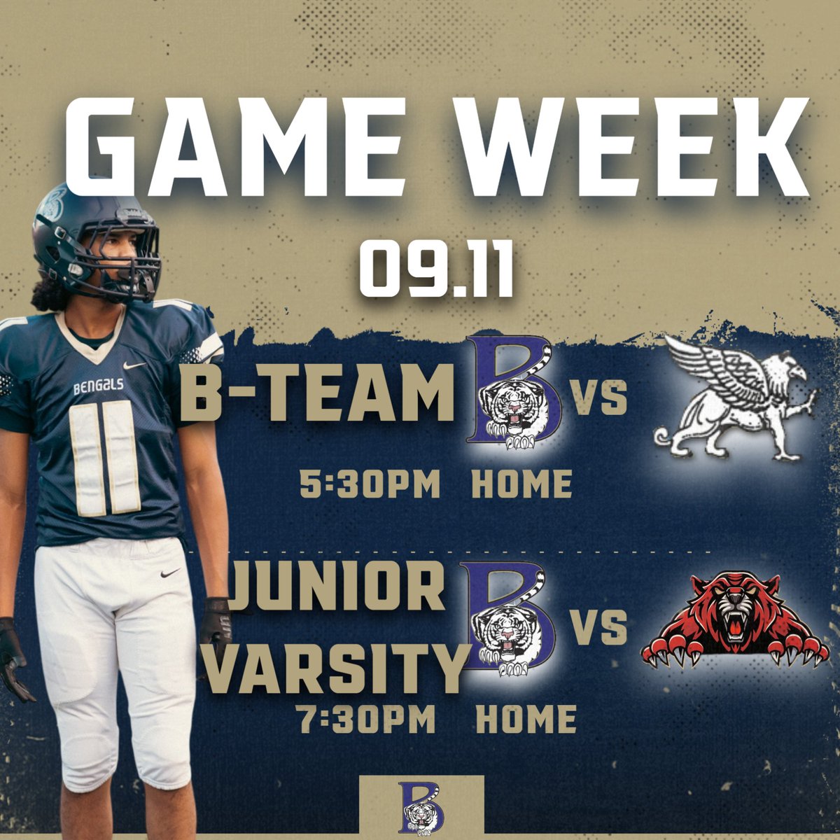 BHSBengalFB's tweet image. GAME WEEK
All games are at home this week
B-TEAM 9/11 
5:30 vs. Fairfield Central

JUNIOR VARSITY 9/11
7:30 vs. Rock Hill

VARSITY 9/12
6:35 Bengal Walk
7:30 vs. Keenan
#begreat #FN5GL #sweepstakes