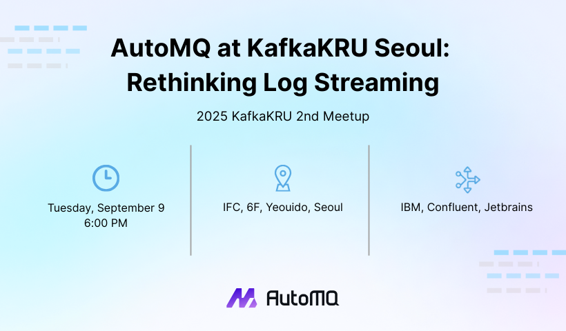AutoMQ_Lab's tweet image. 🌎 𝐀𝐮𝐭𝐨𝐌𝐐 𝐢𝐬 𝐥𝐨𝐯𝐞𝐝 𝐛𝐲 𝐝𝐞𝐯𝐞𝐥𝐨𝐩𝐞𝐫𝐬 𝐰𝐨𝐫𝐥𝐝𝐰𝐢𝐝𝐞!
Big thanks to Korean developers for recognizing AutoMQ!
Today at 6:00 PM, the 2nd official KafkaKRU Meetup takes place in Seoul, hosted by 𝐊𝐨𝐫𝐞𝐚’𝐬 𝐜𝐨𝐫𝐞 𝐊𝐚𝐟𝐤𝐚 𝐝𝐞𝐯𝐞𝐥𝐨𝐩𝐞𝐫…