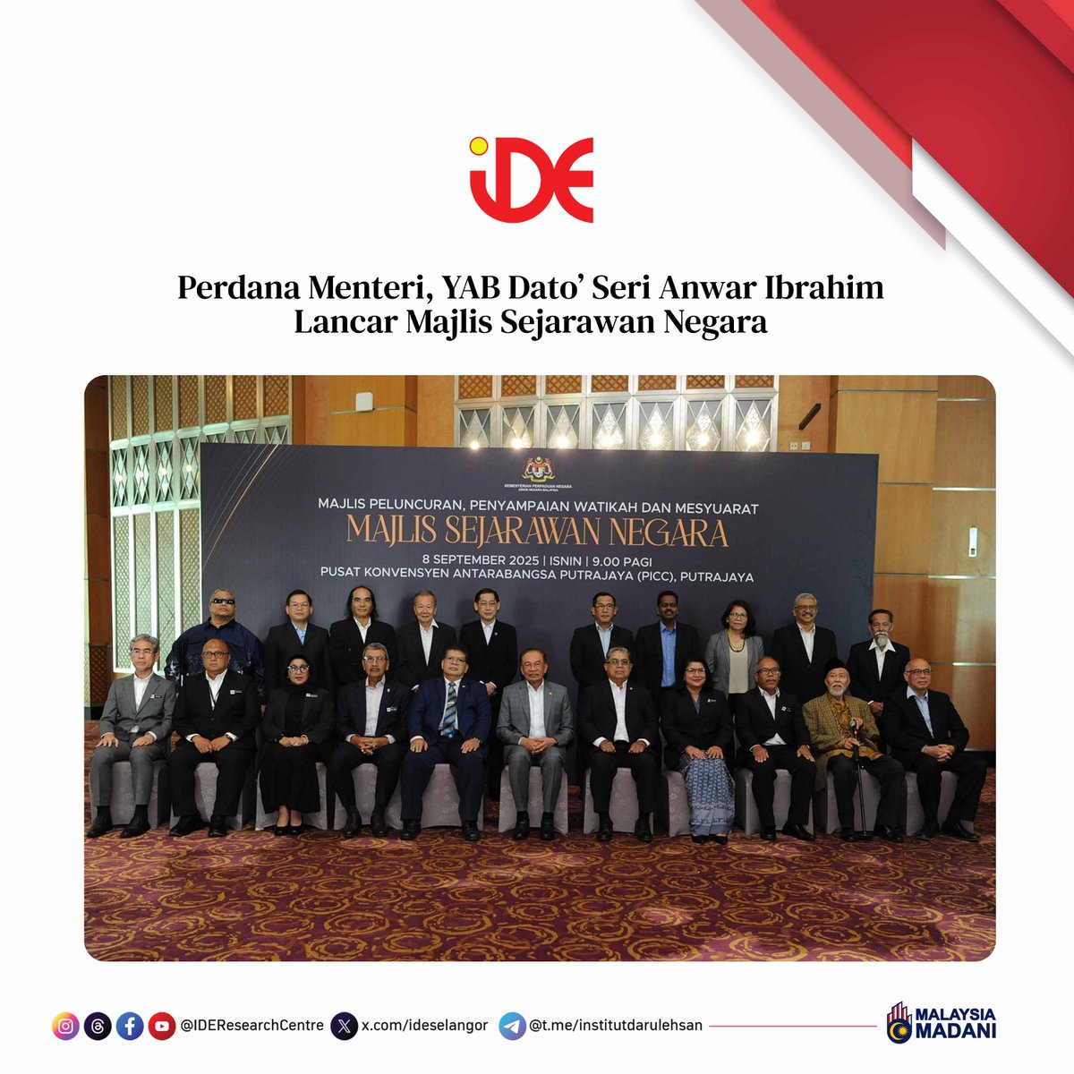 Majlis tersebut telah dilancarkan oleh Perdana Menteri, Datuk Seri Anwar Ibrahim, yang menegaskan kepentingan sejarah sebagai tiang seri pembinaan tamadun dan jati diri bangsa, selaras dengan gagasan Malaysia MADANI.

Berita: iderc.my/perdana-menter…