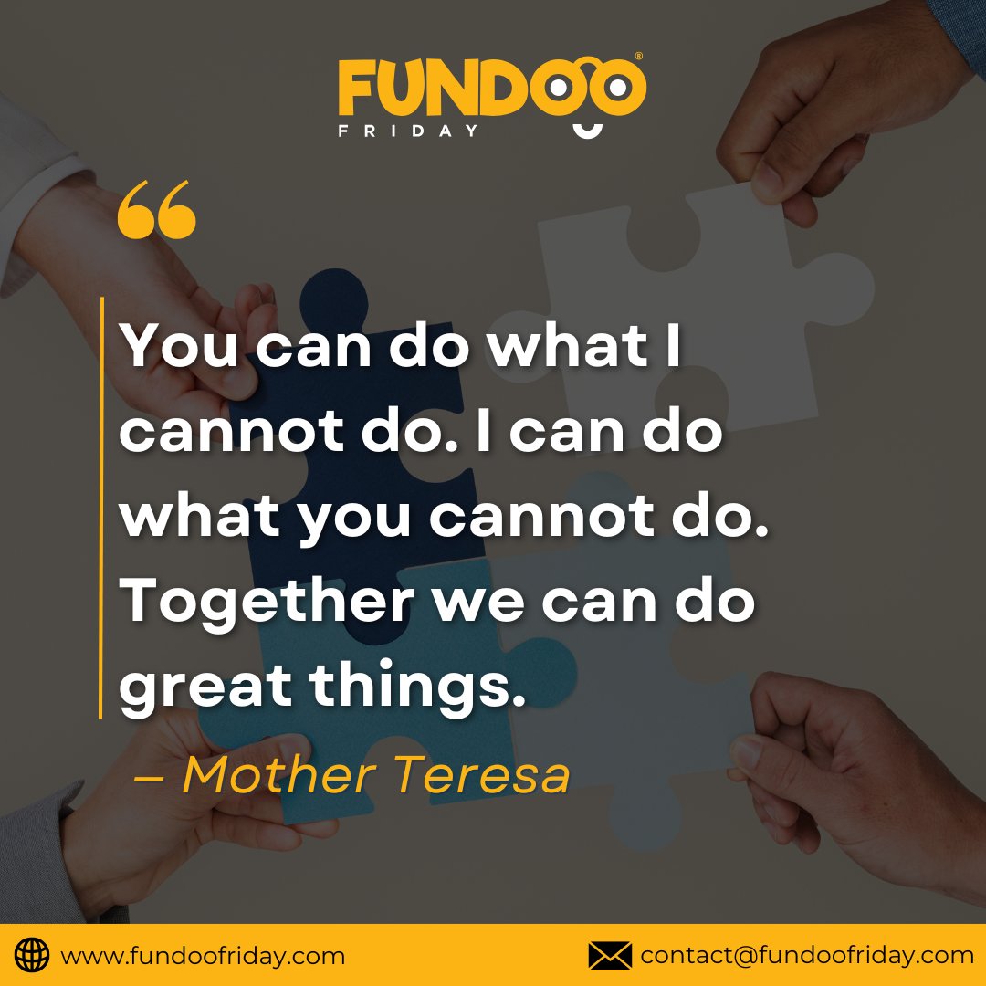 FundooF's tweet photo. 💡 𝐆𝐫𝐞𝐚𝐭 𝐭𝐡𝐢𝐧𝐠𝐬 𝐡𝐚𝐩𝐩𝐞𝐧 𝐰𝐡𝐞𝐧 𝐢𝐧𝐝𝐢𝐯𝐢𝐝𝐮𝐚𝐥 𝐬𝐭𝐫𝐞����𝐠𝐭𝐡𝐬 𝐜𝐨𝐦𝐞 𝐭𝐨𝐠𝐞𝐭𝐡𝐞𝐫. 🤝
That’s the real power of teamwork. 🚀

#TeamBuilding #teamwork #quoteoftheday #MotherTeresa #FundooFriday https://t.co/oafVTtcCdG