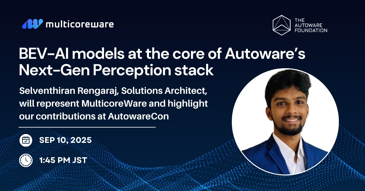 MulticoreWare's tweet image. We are excited to share that Selventhiran Rengaraj, Solutions Architect, will be speaking at AutowareCon on September 10th at 1:45 PM JST.
#AutowareCon #AutonomousDriving #ADAS #BEV #AI #Perception #Innovation #Autoware #MulticoreWare