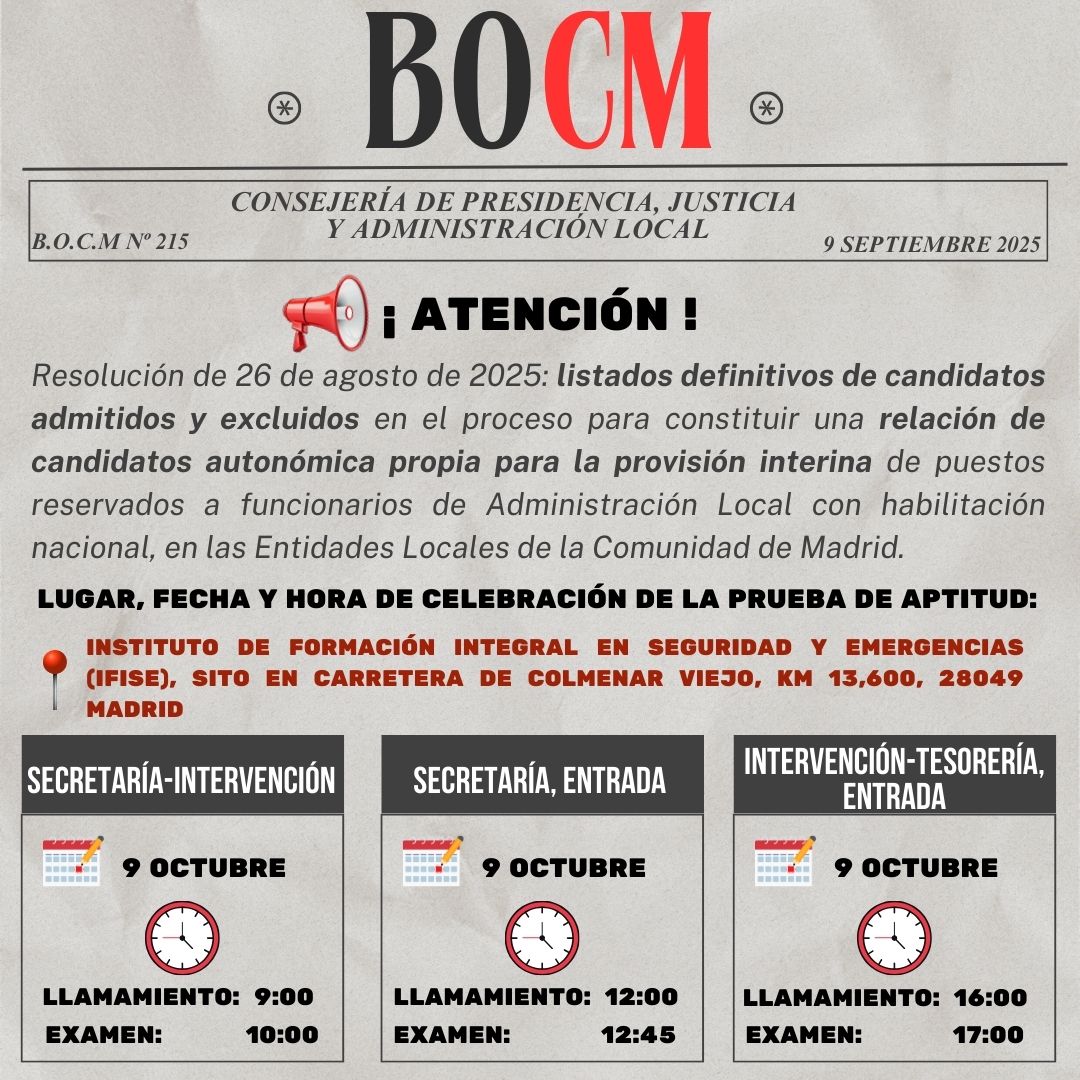 📢 BOCM 9-9-2025. 🗂️ Listados definitivos de admitidos y excluidos (con causa) para la bolsa autonómica de interinos en puestos de Administración Local con habilitación nacional. 📍 Comunidad de Madrid 🔗bocm.es/boletin/CM_Ord…
