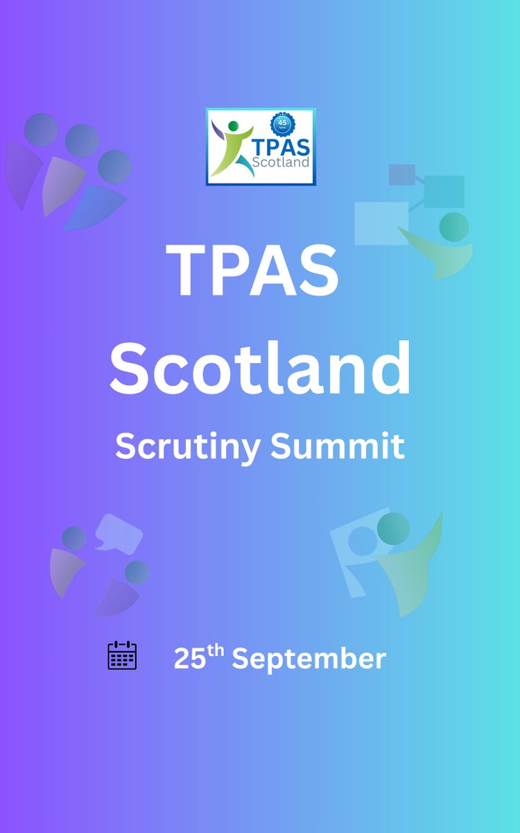 TPASScotland's tweet image. Information about our Scrutiny Summit including prices and timings for the day can now be found on our website.  

You can book your place by emailing   stacey.johnston@tpasscotland.org.uk 

tpasscotland.org.uk/session-topics…

#TPASScotland